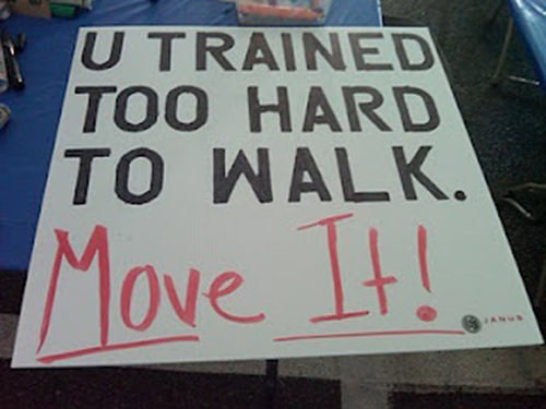 Running Matters #92: U trained too hard to walk. Move it.