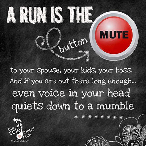 Running Matters #161: A run is the mute button to your spouse, your kids, your boss. And if you are out there long enough, even the voice in your head quiets down to a mumble.