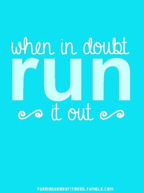 Running Matters #175: When in doubt, run it out.