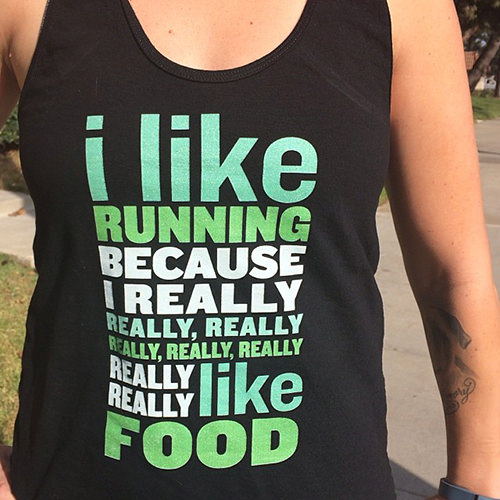 Running Matters #198: I like running because I really, really, really, really, really, really, really like food.