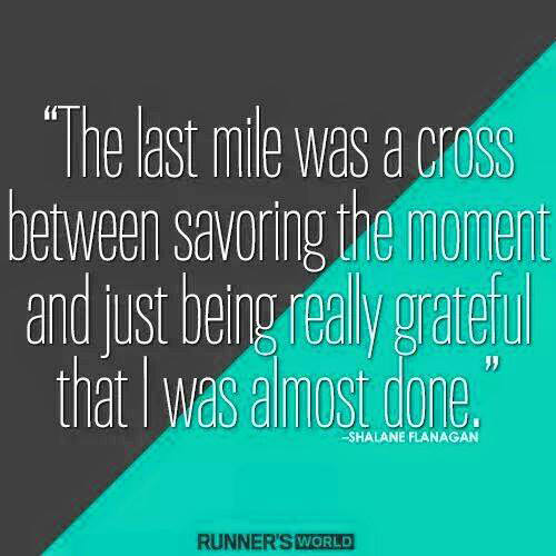 Running Matters #230: The last mile was a cross between savoring the moment and just being really grateful that I was almost done.