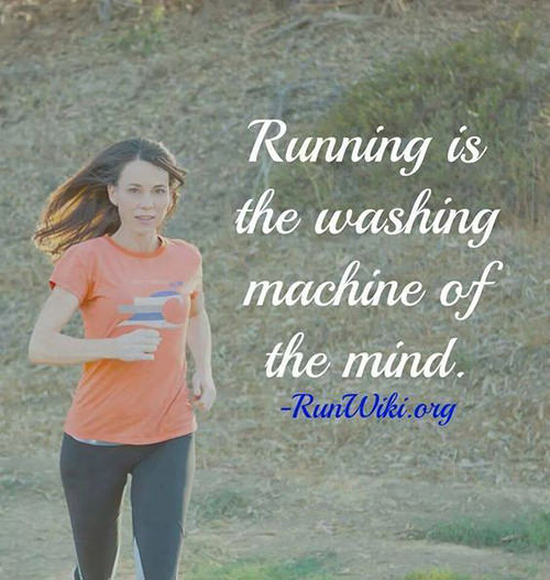 Running Matters #279: Running is the washing machine of the mind. - fb,running