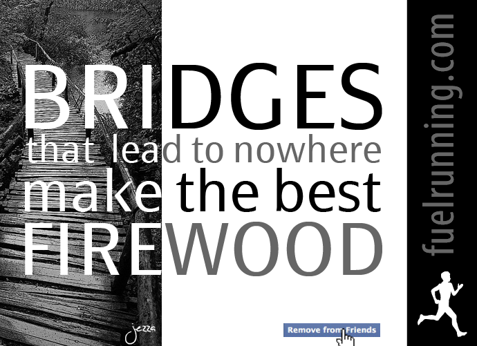 Fitness Stuff #10: FUEL Running Inspiration: Bridges That Lead To Nowhere