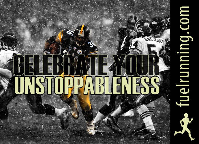 Fitness Stuff #69: Celebrate Your Unstoppableness