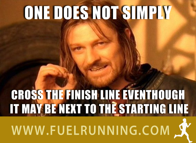 Fitness Stuff #131: One does not simply cross the finish line eventhough it may be next to the starting line.  - fb,running-humor,boromir