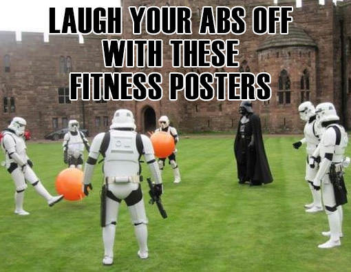 Fitness Stuff #453: Laugh Your Abs Off With These Fitness Posters