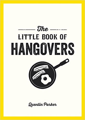 The Little Book of Hangovers :