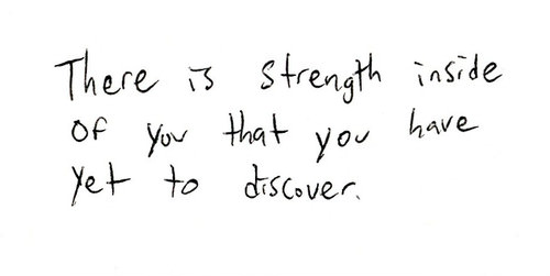 Runner Things #1300: There is strength inside of you that you have yet ...